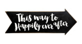 This Way to Happily Ever After Arrow